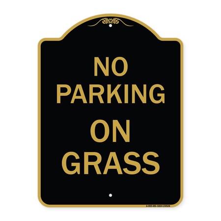 Signmission Designer Series Sign-On Grass, Black & Gold Aluminum Architectural Sign, 18" x 24", BG-1824-23526 A-DES-BG-1824-23526